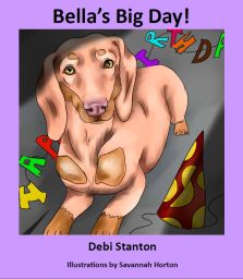 The Stanton Pack Adventures: Bella's Big Day