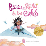 Bessie, Queen of the Sky (written by Andrea Doshi & Jimena Durán; Illustrated by Chiara Fabbri)