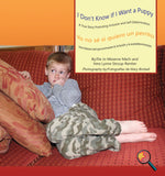 I Don't Know If I Want a Puppy: A True Story Promoting Inclusion and Self-Determination (Bilingual: English/ Spanish) (Written by Jo Meserve Mach & Vera Lynne Stroup-Rentier)