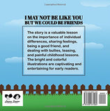 I May Not Be Like You, But We Could Be Friends (Written by Sabrena Bishop & Tamira Butler-Likely; Illustrated by Tyler Waite)