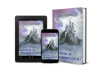 Adventure in Malasorte Castle (Written by Julia E Clements)
