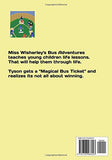 Miss Wisherley's Bus Adventures: Being a Good Sport (Volume 4) (Written and illustrated by Nichole A Cole)
