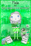 Pixie And The Green Book Mystery (Written by Coraline Grace; Illustrated by Encarna Dorado)