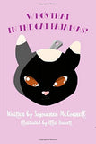 Who's That in the Cat Pajamas? (The Dolcey Series - Volume 1) (Written  by Sojourner McConnell; Illustrated by Ellie Barrett)